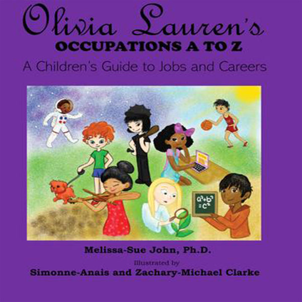Book: A Guide to Jobs and Careers | Olivia Lauren Book Series | Children's Books by Black Authors |  | Lauren Simone Publishing
