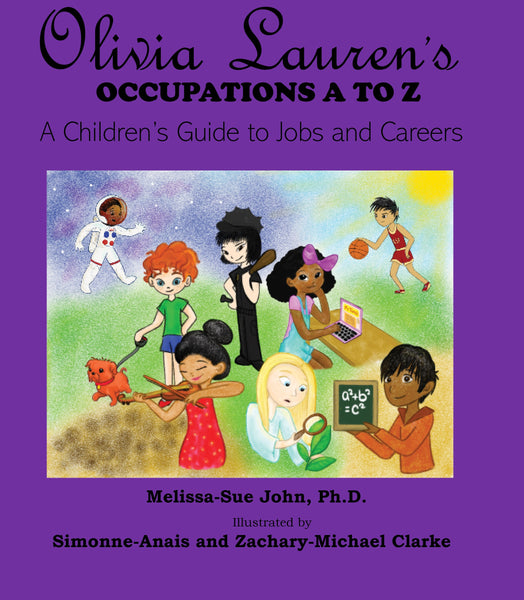 Book: A Guide to Jobs and Careers | Olivia Lauren Book Series | Children's Books by Black Authors |  | Lauren Simone Publishing