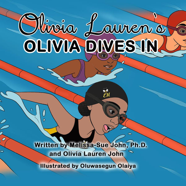 Book: Olivia Dives In | Olivia Lauren Book Series | Children's Books by Black Authors |  | Lauren Simone Publishing (Copy)