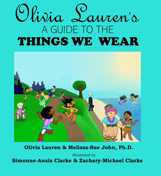 Book: A Guide to Things We Wear | Olivia Lauren Book Series | Children's Fashion Books | Lauren Simone Pubs